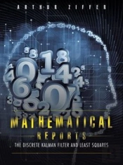 Mathematical Reports: The Discrete Kalman Filter And Least Squares