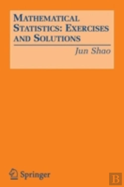 Bertrand.pt - Mathematical Statistics: Exercises And Solutions
