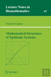 Mathematical Structures Of Epidemic Systems