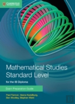 Bertrand.pt - Mathematical Studies Standard Level For The Ib Diploma Exam Preparation Guide
