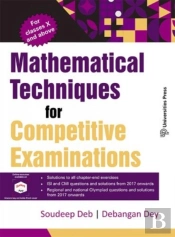 Mathematical Techniques For Competitive Examinations