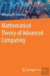 Mathematical Theory Of Advanced Computing