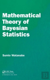 Mathematical Theory Of Bayesian Statistics
