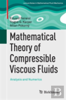 Mathematical Theory Of Compressible Viscous Fluids