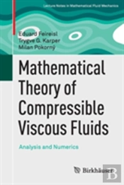 Mathematical Theory Of Compressible Viscous Fluids