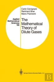 Mathematical Theory Of Dilute Gases
