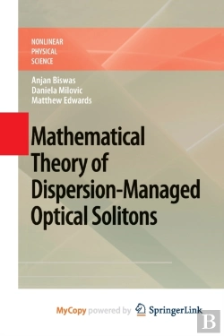 Bertrand.pt - Mathematical Theory Of Dispersion-Managed Optical Solitons