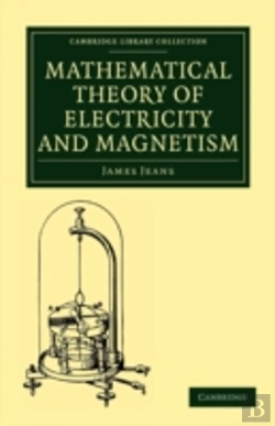 Bertrand.pt - Mathematical Theory Of Electricity And Magnetism