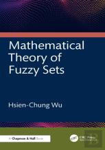 Mathematical Theory Of Fuzzy Sets