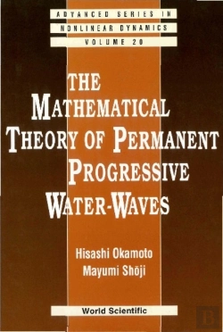 Bertrand.pt - Mathematical Theory Of Permanent Progressive Water-Waves, The