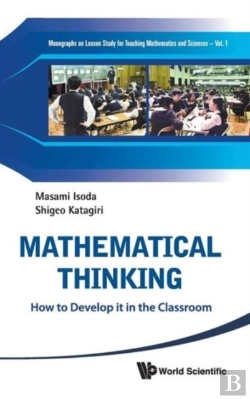 Bertrand.pt - Mathematical Thinking: How To Develop It In The Classroom