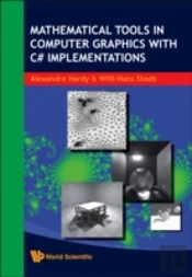 Mathematical Tools In Computer Graphics With C# Implementations