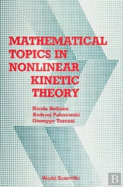 Bertrand.pt - Mathematical Topics In Nonlinear Kinetic Theory
