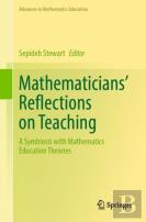 Mathematicians' Reflections On Teaching