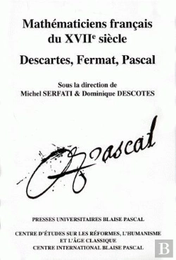 Bertrand.pt - Mathématiciens Francais Du 17è Siècle; Descartes, Fermat, Pascal
