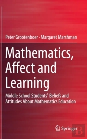Mathematics, Affect And Learning