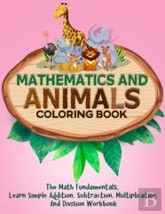 Mathematics And Animals Coloring Book