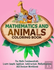 Mathematics And Animals Coloring Book