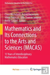 Mathematics And Its Connections To The Arts And Sciences (Macas)