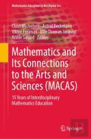 Mathematics And Its Connections To The Arts And Sciences (Macas)