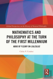 Mathematics And Philosophy At The Turn Of The First Millennium