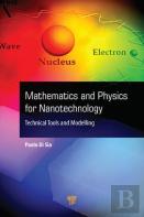 Mathematics And Physics For Nanotechnology