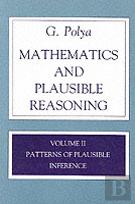 Mathematics And Plausible Reasoning, Volume 2