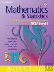 Mathematics And Statistics For The New Zealand Curriculum Year 11 Workbook And Student Cd-Rom