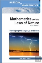 Mathematics And The Laws Of Nature