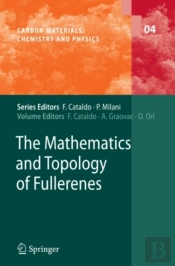 Mathematics And Topology Of Fullerenes