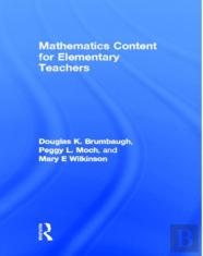 Mathematics Content For Elementary Teachers