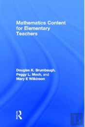 Mathematics Content For Elementary Teachers