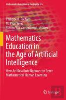 Mathematics Education In The Age Of Artificial Intelligence