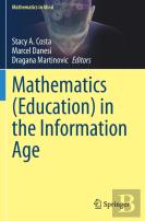 Mathematics (Education) In The Information Age