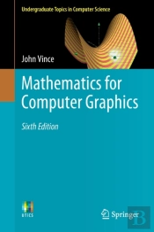Mathematics For Computer Graphics