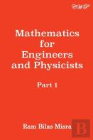 Mathematics For Engineers And Physicists
