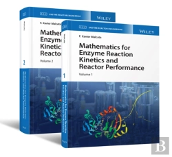 Bertrand.pt - Mathematics For Enzyme Reaction Kinetics And Reactor Performance, 2 Volume Set