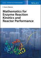 Mathematics For Enzyme Reaction Kinetics And Reactor Performance