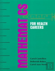 Mathematics For Health Careers
