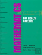 Mathematics For Health Careers