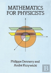 Mathematics For Physicists