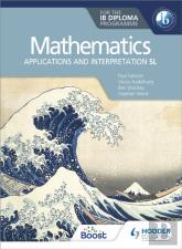 Mathematics For The Ib Diploma: Applications And Interpretation Sl