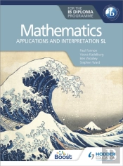 Mathematics For The Ib Diploma: Applications And Interpretation Sl