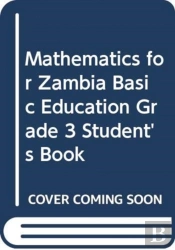 Mathematics For Zambia Basic Education Grade 3 Student Book