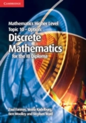 Mathematics Higher Level For The Ib Diploma Option Topic 10 Discrete Mathematics