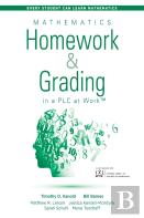 Mathematics Homework And Grading In A Plc At Work (Tm)