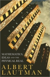 Mathematics, Ideas And The Physical Real