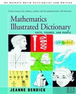Bertrand.pt - Mathematics Illustrated Dictionary:Facts, Figures, And People