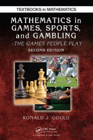 Mathematics In Games, Sports, And Gambling