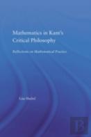 Mathematics In Kant'S Critical Philosophy